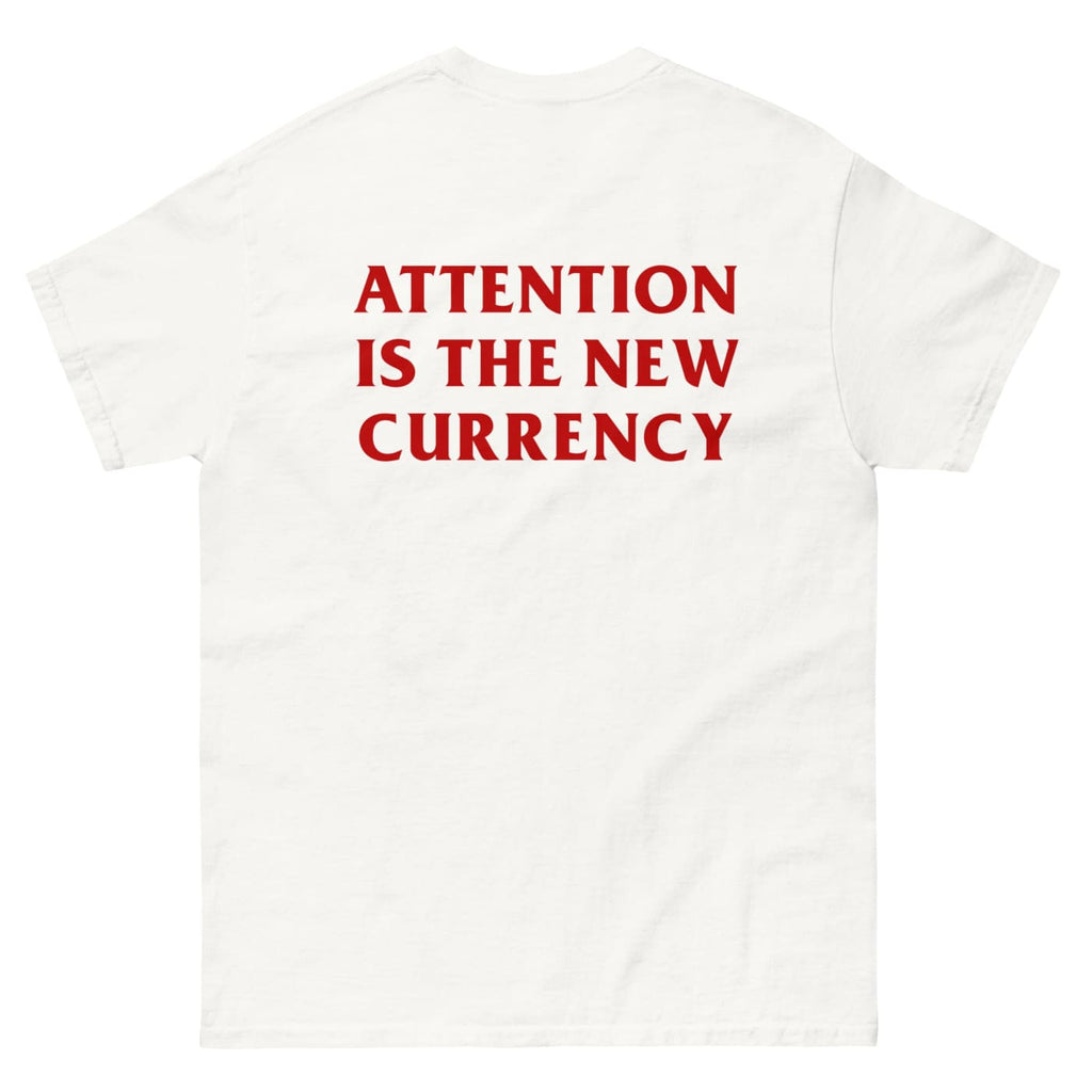 ’Attention is the new currency’ T-shirt - Death