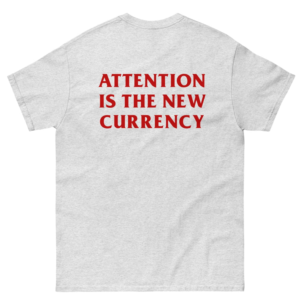 ’Attention is the new currency’ T-shirt - Death