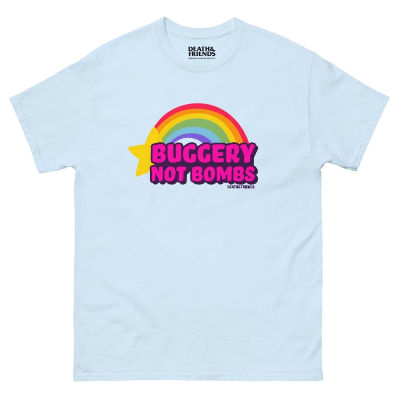 Buggery Not Bombs T-shirt - Fund Whores Not Wars Shirt