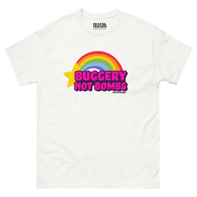 Buggery Not Bombs T-shirt - Fund Whores Not Wars Shirt