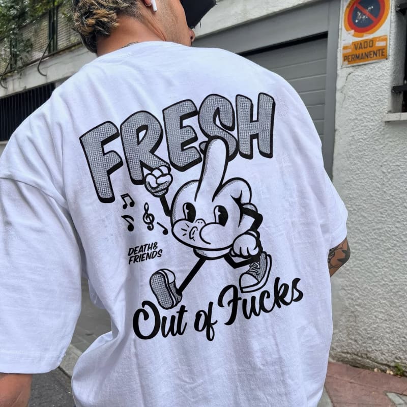 The ORIGINAL Fresh Out of Fucks Shirt / Fresh Outta Fucks T-Shirt by Death & Friends