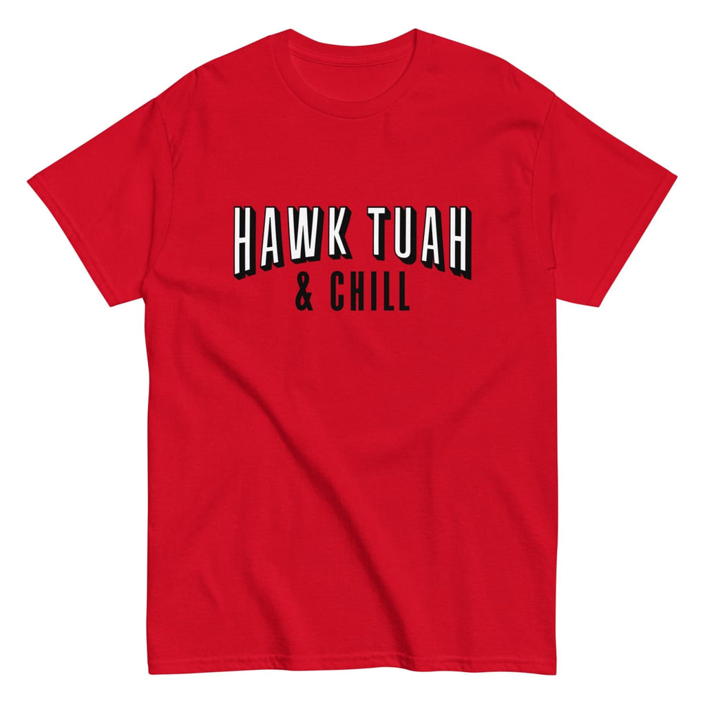 Hawk Tuah Shirt ’Hawk Tuah & Chill’ Parody of Netflix