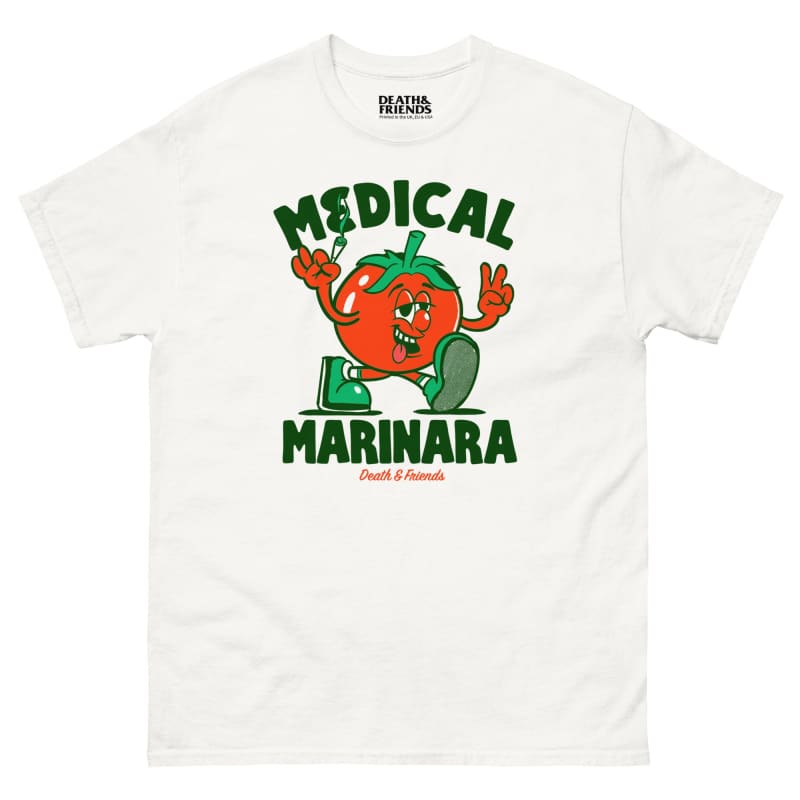 Medical Marinara Shirt - Death and Friends - Legalize