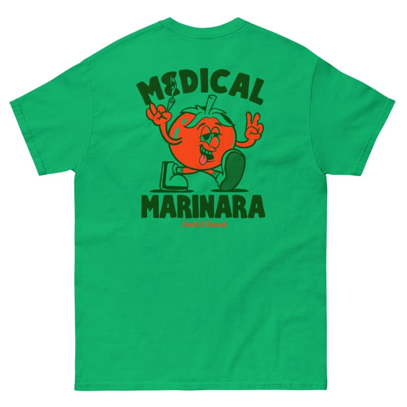 Medical Marinara T-Shirt - Death and Friends - Legalize