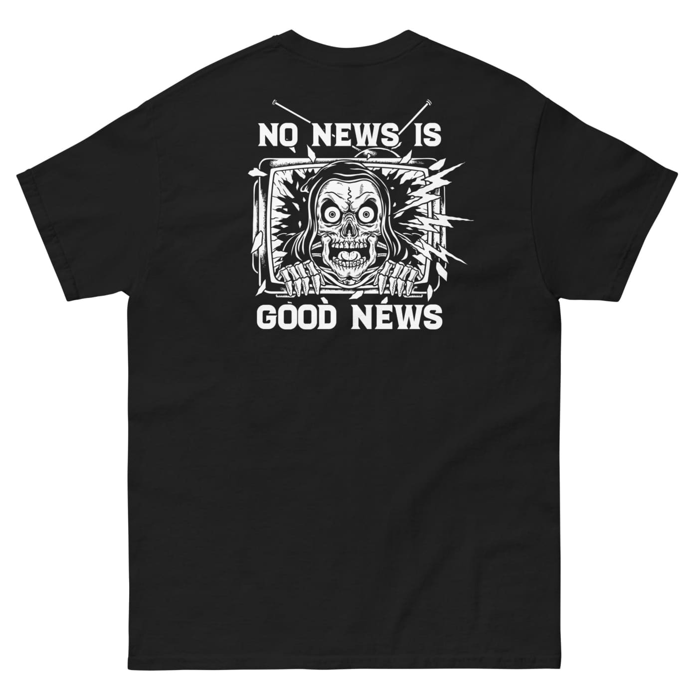 No News is Good News T-Shirt - Death and Friends -