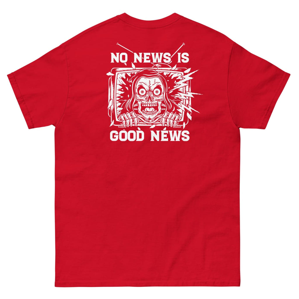 No News is Good News T-Shirt - Death and Friends -