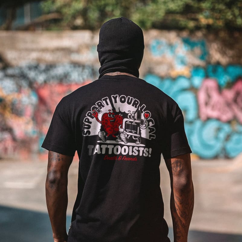 Support your Local Tattooist Shirt - Tattoo Shop Tee