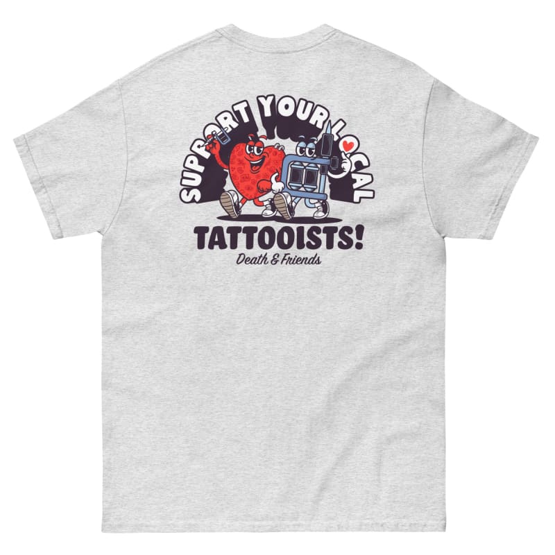 Support your Local Tattooists T-shirt - Tattoo Shop