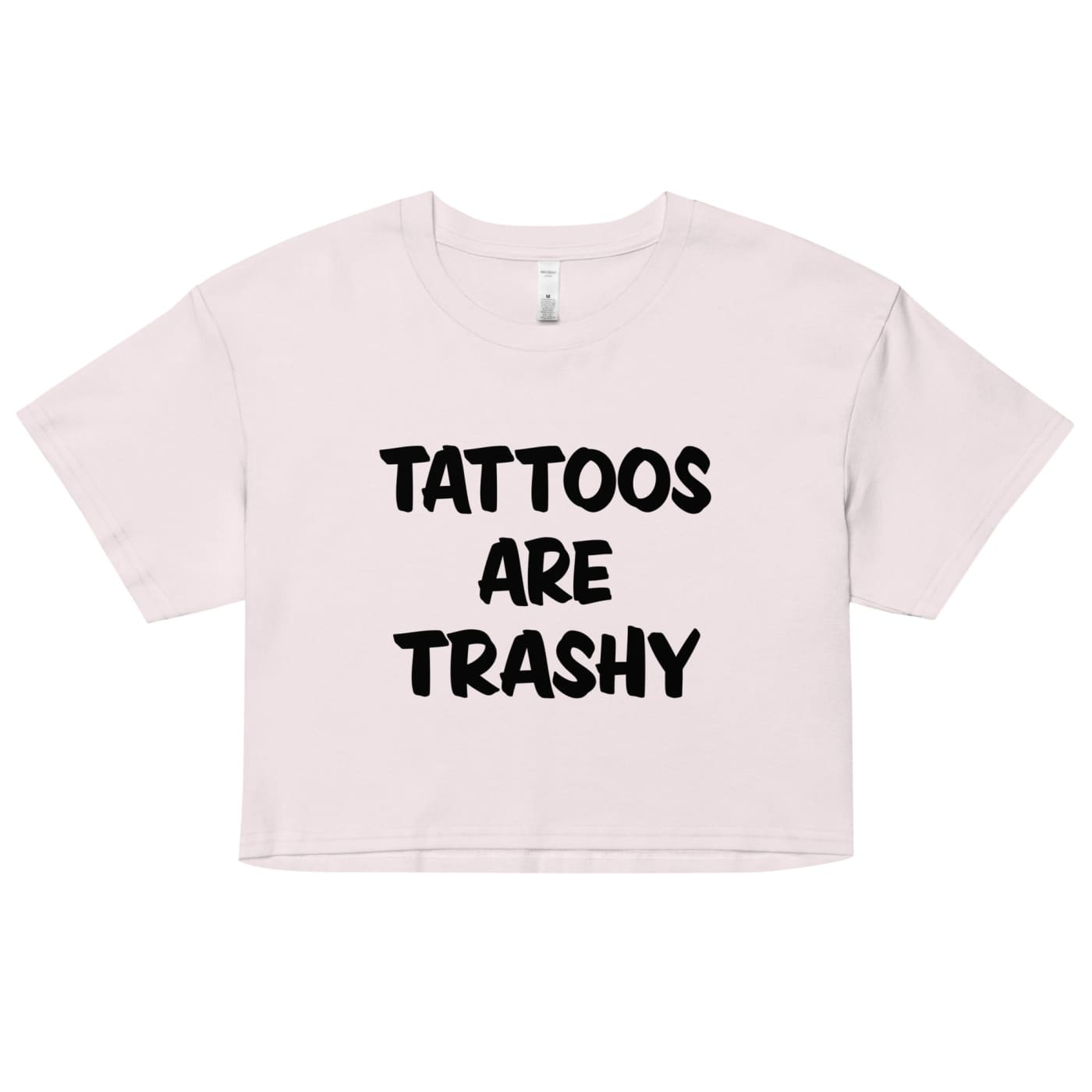 Tattoos are Trashy Women’s Crop Top - Tattoo Clothing