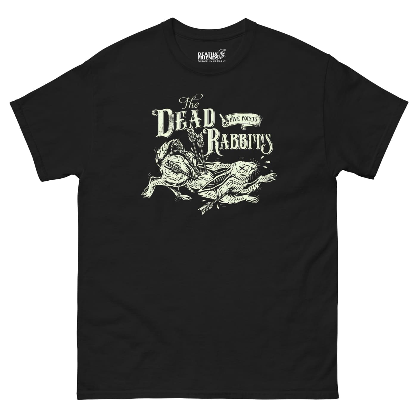 Dead Rabbits T - shirt - Death and Friends - NYC Film Tee