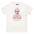 ’Five Guys are Never Enough’ T - shirt - Death