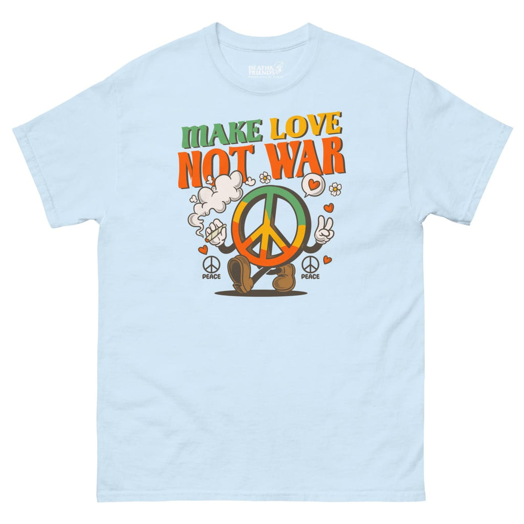Make Love Not War T - shirt - Death and Friends - Anti