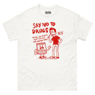 ’Say No to Drugs’ Ironic T - shirt - Death and Friends