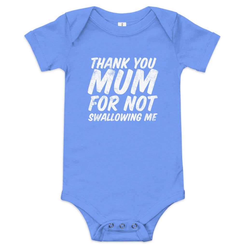 ’’Thanks Mum for Not Swallowing Me’ Punk Baby Onesies
