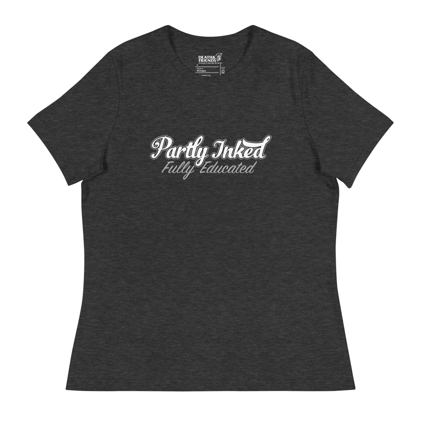 Women’s ’Partly Inked Fully Educated’ T - Shirt