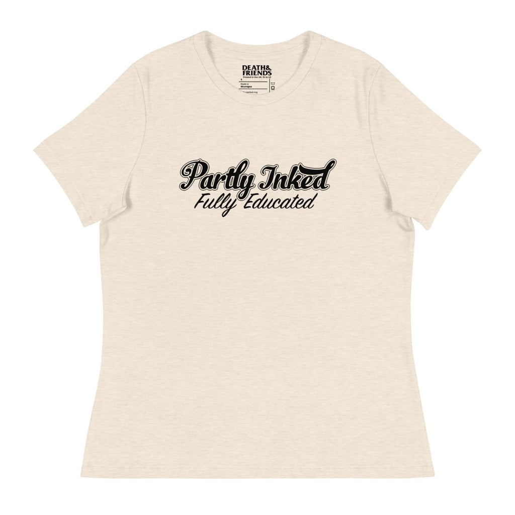 Women’s ’Partly Inked Fully Educated’ T - Shirt