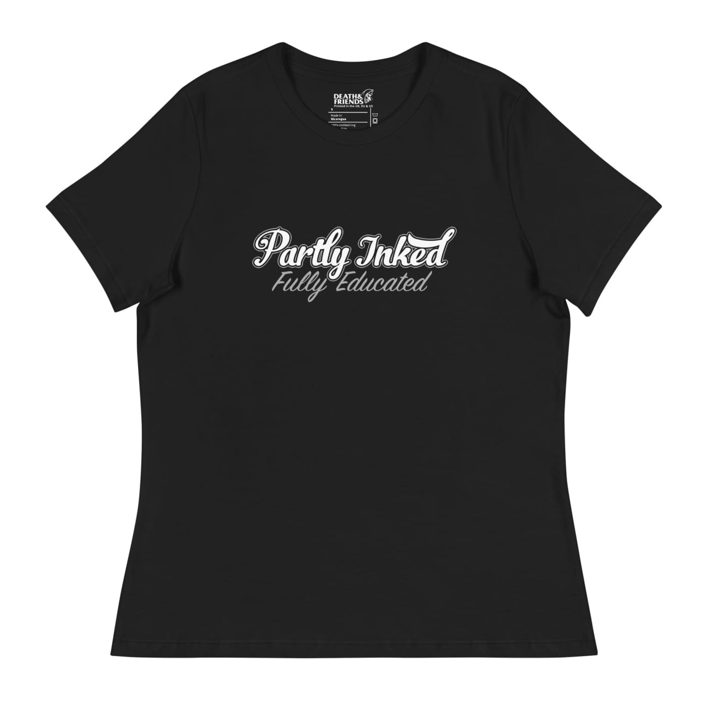 Women’s ’Partly Inked Fully Educated’ T - Shirt