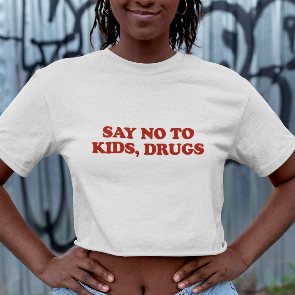 Women’s ’Say No to Kids Drugs’ Crop Top - Death