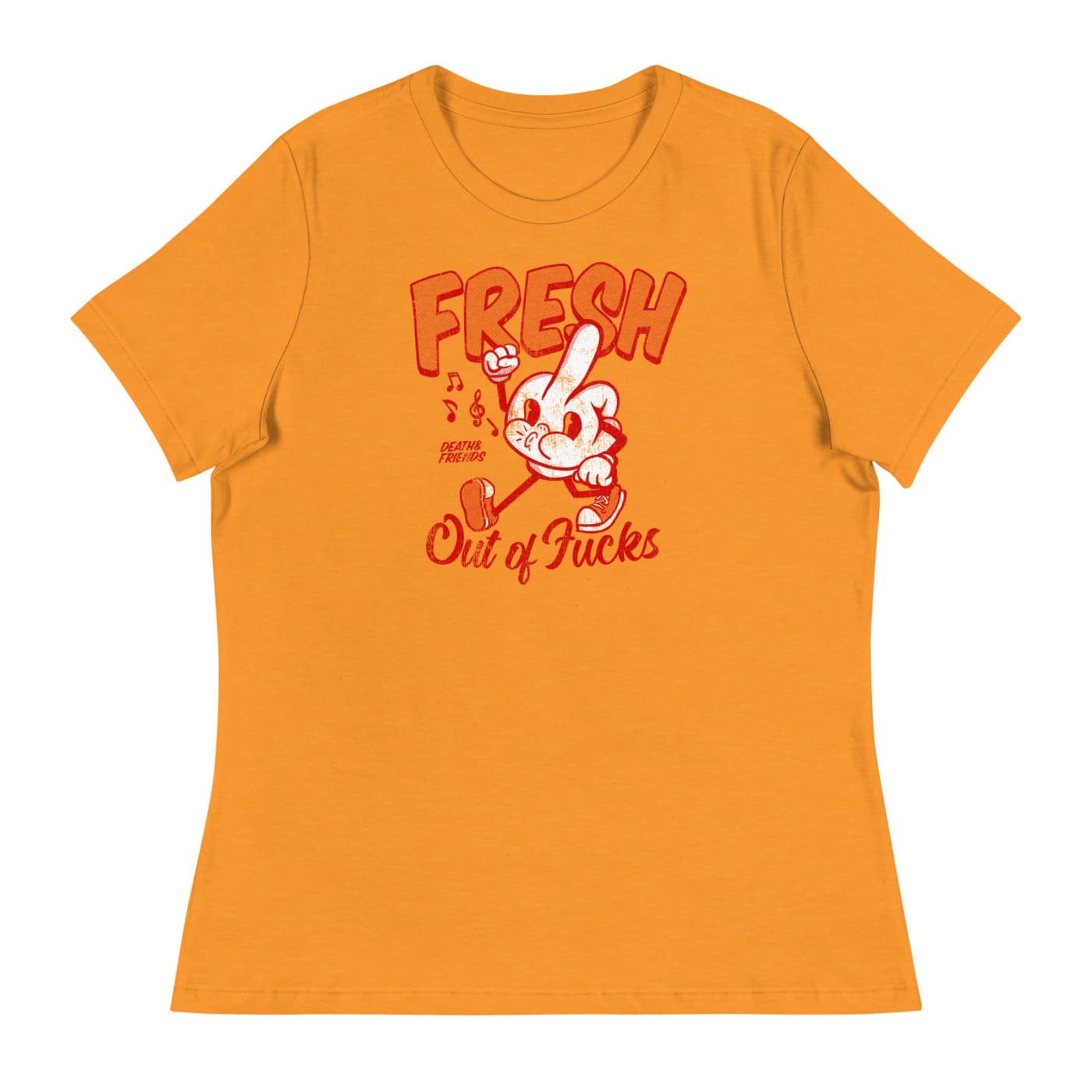 Women’s Fresh out of Fucks t-shirt - Death and Friends -