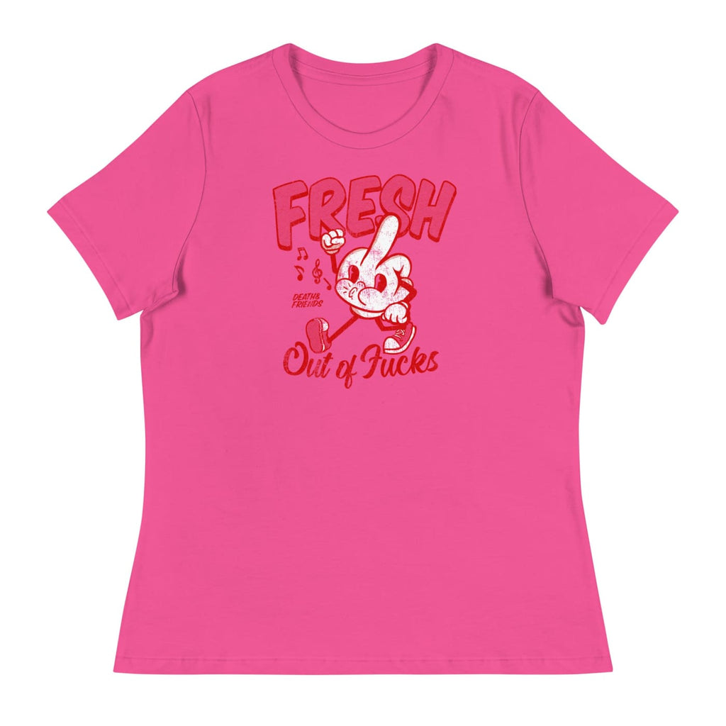Women’s Fresh out of Fucks t-shirt - Death and Friends -
