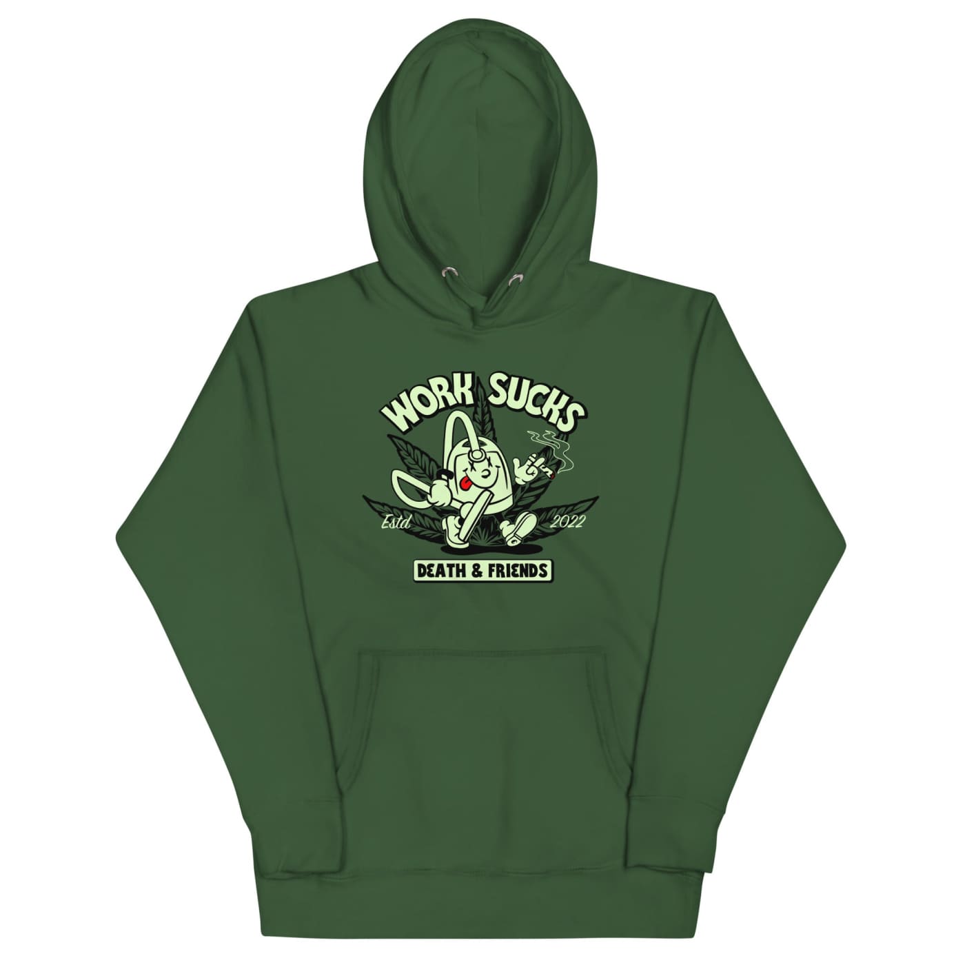 Work Sucks Weed Hoodie - Death and Friends - Drugs / Weed