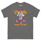 You’ll Have Eternity to Think Inside The Box T-shirt - Death