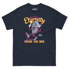 You’ll Have Eternity to Think Inside The Box T-shirt - Death