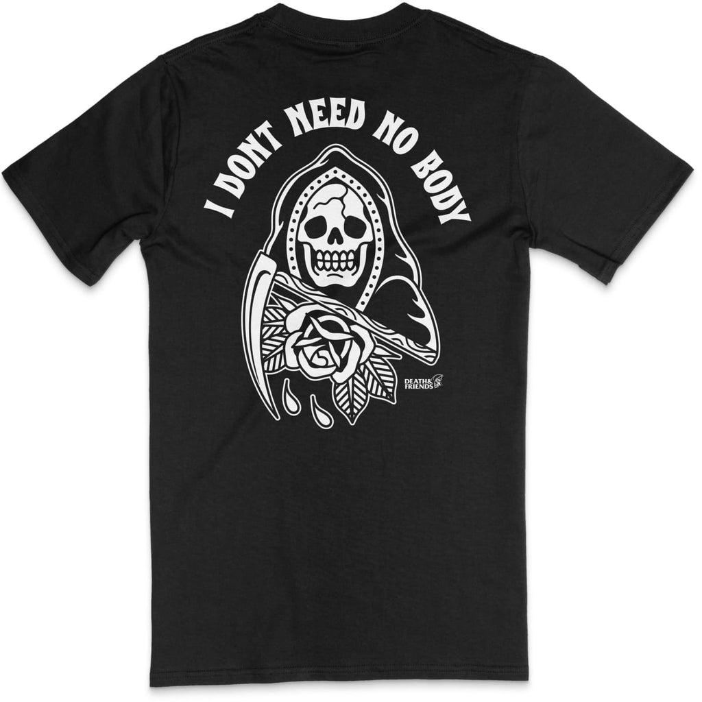 I Don’t Need No Body - Puntastic Funny Skull T-shirt - Death